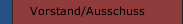 Vorstand/Ausschuss
