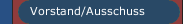 Vorstand/Ausschuss